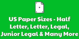 Us Paper Sizes Half Letter Letter Legal Junior Legal