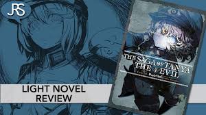 The Saga Of Tanya The Evil Volume 1 Light Novel Review Justus R Stone