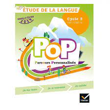 Français Cycle 3 CM1-CM2-6e Pop Etude de la langue - Parcours personnalisés