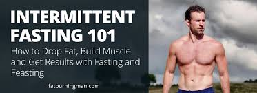 intermittent fasting 101 how to drop