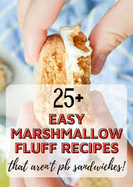 25 recipes for your marshmallow creme