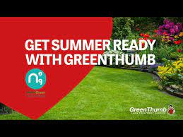 Get Summer Ready With Greenthumb