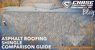 Asphalt Roofing Shingle Comparison Guide Chase