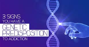 genetic predisposition to addiction