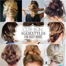 Pigtail buns are a fun, youthful hairstyle that goes great with casual ensemble. Cute Bun Hairstyles Messy Bun Hairstyles For Moms