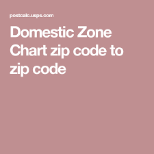 Domestic Zone Chart Zip Code To Zip Code Instagram Shop