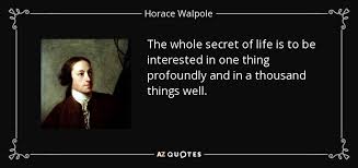 TOP 25 QUOTES BY HORACE WALPOLE (of 113) | A-Z Quotes via Relatably.com