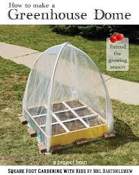 There are many diy guides out there for larger greenhouses for the enterprising handyman. How To Build A Dome Greenhouse Empress Of Dirt Dome Greenhouse Greenhouse Gardening For Kids