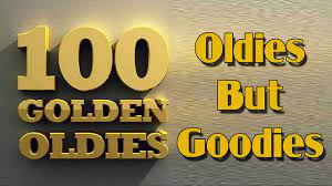 Best of oldies but goodies, vol. Top 100 Oldies Songs Of All Time Greatest Hits Oldies But Goodies Collection Youtube