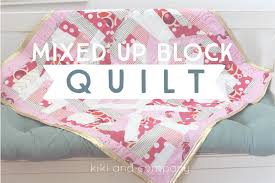 mixed up block quilt tutorial kiki