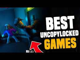 best uncopylocked games to play in 2022
