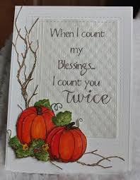 Write them in your thanksgiving cards or make a tag decorated with a theme. 50 Amazing Handmade Thanksgiving Card Ideas Thanksgiving Cards Handmade Thanksgiving Cards Diy Thanksgiving Cards