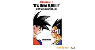 Sep 24, 2020 · following the success of dragon ball z, dragon ball kai was tailored for the western audience. Amazon Com Dragon Ball Z It S Over 9 000 When Worldviews Collide 9781943149056 Padula Derek Books