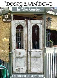 Old Doors And Windows In Your Gardens