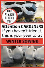 winter sowing yes you can garden in