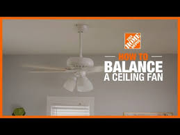 how to balance a ceiling fan the home