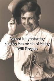 By Will Rogers Quotes. QuotesGram via Relatably.com