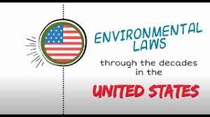 environmental laws through the decades