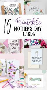But it can also be printed without the colors so kids can decorate it sometimes it's best to stick with something simple that will still let her know how much you love her. 15 Printable Mother S Day Cards The Yellow Birdhouse