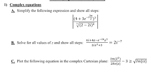Solved 1 Complex Equations Simplify