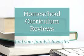 home curriculum reviews why you