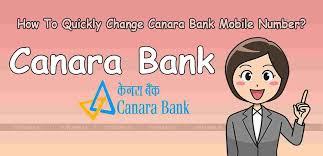 Change Canara Bank Mobile Number: How to quickly update?