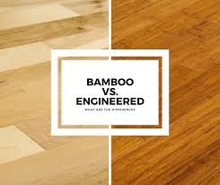 Bamboo Flooring Vs Engineered Hardwood What You Need To