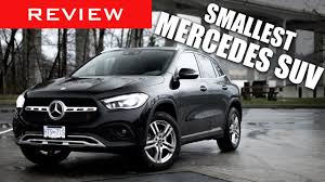 2021 Mercedes Benz Gla 250 4matic Review The Smallest Mercedes Suv You Can Get Youtube