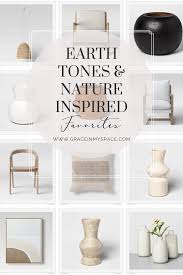Well you're in luck, because here they. Earth Tones Nature Inspired Home Decor Grace In My Space