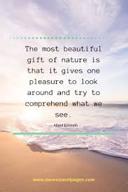 The greatest pleasures are only narrowly separated from disgust. Best Nature Quotes Inspirational Sayings And Quotes About Nature