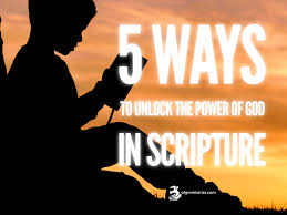 President biden made an excellent choice. 5 Ways To Unlock The Power Of God In Scripture One Faith Gospel Ministries