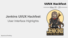 UI/UX Hackfest: Jenkins User Interface track highlights