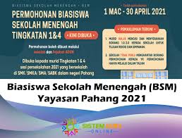 Permohonan pinjaman pendidikan yayasan pahang bagi sesi disember kini dibuka. Biasiswa Sekolah Menengah Bsm Yayasan Pahang 2021