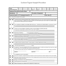 A sample lockout/tagout procedure a good lockout/tagout procedure, at a minimum, should contain the following elements: Free Lockout Tagout Procedure Templates Xo Safety Xo Safety Sampleresume Proceduretemplates Free Word Document Good Essay Cover Letter Sample
