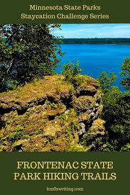 State of minnesota preserved by the state for its natural, historic, or other resources. Top Things To Do At Frontenac State Park In Minnesota