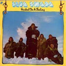Always something there to remind me. Blue Swede Hooked On A Feeling Listen With Lyrics Deezer