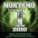 Super 1's 2010 Norteño