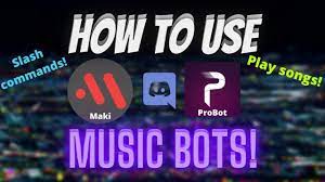 HOW TO PLAY MUSIC USING MAKI BOT & PROBOT - DISCORD(EASY TUTORIAL!) -  YouTube