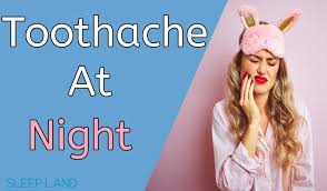 Grinding your teeth can lead to tooth sensitivity and toothache over time. How To Get Rid Of A Toothache At Night Sleep Land