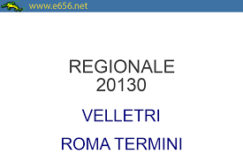 Orario treno Regionale Ciampino Airlink 20130 di TRENITALIA Regionale da  Velletri a Roma Termini - www.e656.net