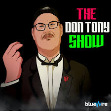 The Don Tony Show