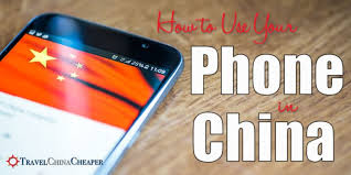 Can I Use My Mobile Phone In China 2019 Travelers Guide