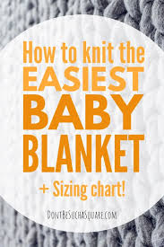 Knit The Easiest Baby Blanket Don T