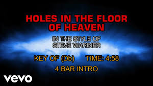 holes in the floor of heaven karaoke