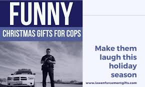 10 funny christmas presents for police