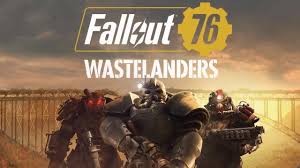 Fallout 76 Wastelanders update patch notes, release time, new NPCs, new  Quests & server maintenance time - PiunikaWeb