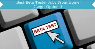 best beta tester jobs from home 8
