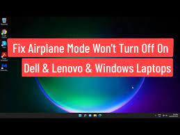 fix airplane mode won t turn off on