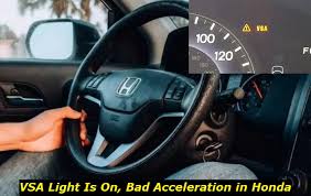 honda vsa light and no acceleration