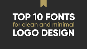 10 Best Professional Fonts For Logo Design Clean Minimal Just